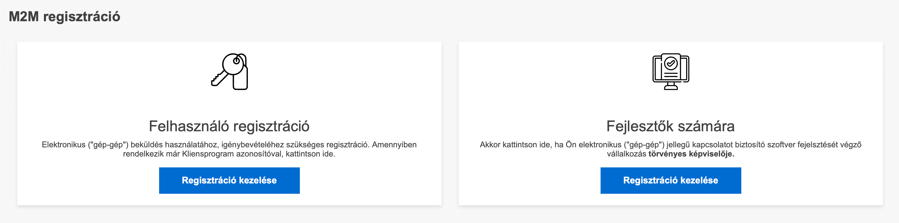 Felhasználó regisztráció vagy Fejlesztők számára választás a NAV Ügyfélportálon